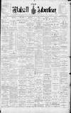 Walsall Advertiser Saturday 09 October 1897 Page 1