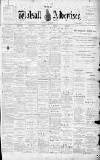 Walsall Advertiser Saturday 18 December 1897 Page 1