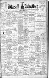Walsall Advertiser Saturday 26 February 1898 Page 1