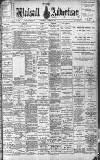 Walsall Advertiser Saturday 12 March 1898 Page 1