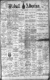 Walsall Advertiser Saturday 23 April 1898 Page 1