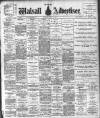 Walsall Advertiser Saturday 02 July 1898 Page 1