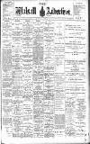 Walsall Advertiser Saturday 13 August 1898 Page 1