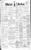 Walsall Advertiser Saturday 07 January 1899 Page 1