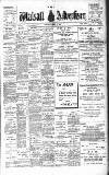 Walsall Advertiser Saturday 29 March 1902 Page 1