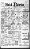 Walsall Advertiser Saturday 31 May 1902 Page 1