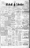 Walsall Advertiser Saturday 26 July 1902 Page 1
