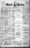 Walsall Advertiser Saturday 17 January 1903 Page 1