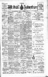 Walsall Advertiser Saturday 14 September 1907 Page 1