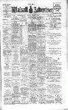 Walsall Advertiser Saturday 12 October 1907 Page 1