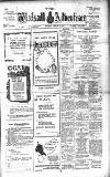 Walsall Advertiser Saturday 06 February 1909 Page 1
