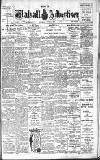 Walsall Advertiser Saturday 11 June 1910 Page 1