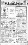 Walsall Advertiser Saturday 13 April 1912 Page 1