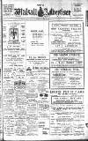 Walsall Advertiser Saturday 20 April 1912 Page 1