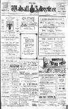 Walsall Advertiser Saturday 01 June 1912 Page 1