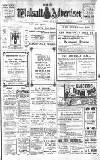 Walsall Advertiser Saturday 22 June 1912 Page 1