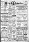 Walsall Advertiser Saturday 01 March 1913 Page 1