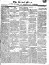 Bristol Mirror Saturday 13 August 1814 Page 1
