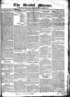 Bristol Mirror Saturday 09 January 1819 Page 1