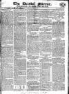 Bristol Mirror Saturday 15 May 1819 Page 1