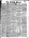 Bristol Mirror Saturday 31 July 1819 Page 1