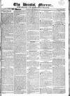 Bristol Mirror Saturday 04 September 1819 Page 1