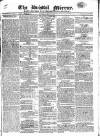 Bristol Mirror Saturday 20 May 1820 Page 1