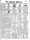 Bristol Mirror Saturday 23 June 1821 Page 1