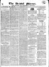 Bristol Mirror Saturday 14 July 1821 Page 1