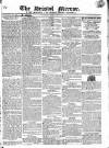 Bristol Mirror Saturday 08 September 1821 Page 1