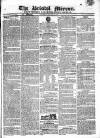 Bristol Mirror Saturday 17 August 1822 Page 1