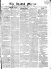 Bristol Mirror Saturday 22 January 1825 Page 1