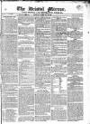 Bristol Mirror Saturday 12 February 1825 Page 1
