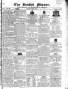 Bristol Mirror Saturday 02 April 1825 Page 1