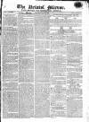 Bristol Mirror Saturday 15 July 1826 Page 1