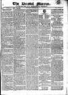 Bristol Mirror Saturday 26 August 1826 Page 1