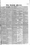 Bristol Mirror Saturday 29 November 1828 Page 1