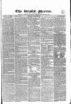 Bristol Mirror Saturday 29 August 1829 Page 1