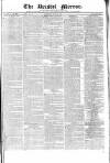 Bristol Mirror Saturday 24 July 1830 Page 1