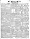 Bristol Mirror Saturday 26 March 1831 Page 1