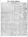 Bristol Mirror Saturday 04 June 1831 Page 1