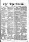 The Sportsman Tuesday 10 October 1865 Page 1