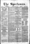 The Sportsman Tuesday 21 November 1865 Page 1