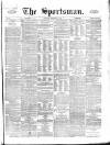 The Sportsman Saturday 12 September 1868 Page 1