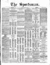 The Sportsman Tuesday 26 January 1869 Page 1