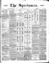 The Sportsman Saturday 05 February 1870 Page 1