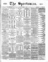 The Sportsman Saturday 28 October 1871 Page 1