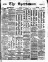 The Sportsman Saturday 20 April 1872 Page 1