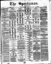 The Sportsman Tuesday 16 September 1873 Page 1