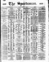 The Sportsman Saturday 14 February 1874 Page 1
